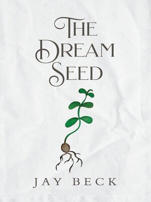 cover image of The Dream Seed